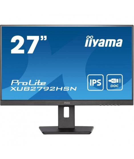 Ecran PC - IIYAMA ProLite XUB2792HSN-B5 - 27 FHD - Dalle IPS - 4 ms - 75Hz - HDMI  / DisplayPort / USB-C Dock / USB Hub - Pie…