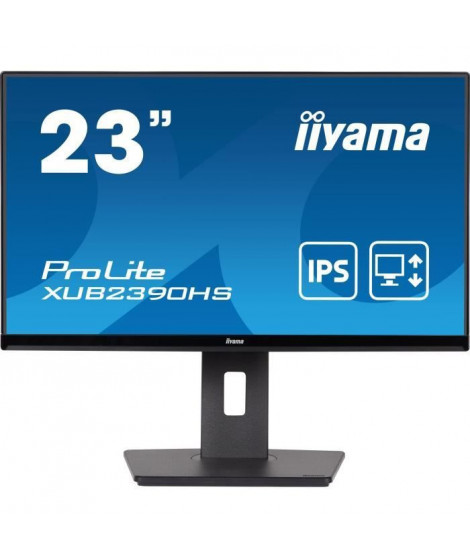 Ecran PC - IIYAMA - ProLite XUB2390HS-B5 - 23 FHD - 4ms - 60Hz - HDMI / DisplayPort - Pied réglable - Pivot - Haut-parleurs