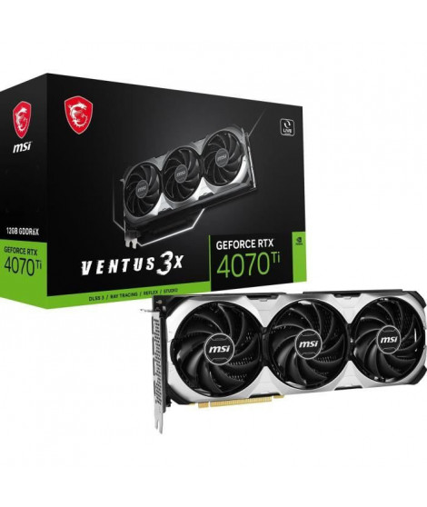 MSI - Carte Graphique - GeForce RTX 4070 Ti VENTUS 3X E 12G OC