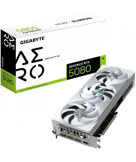 Carte graphique - GIGABYTE - GeForce RTX 5080 AERO OC SFF - 16 Go